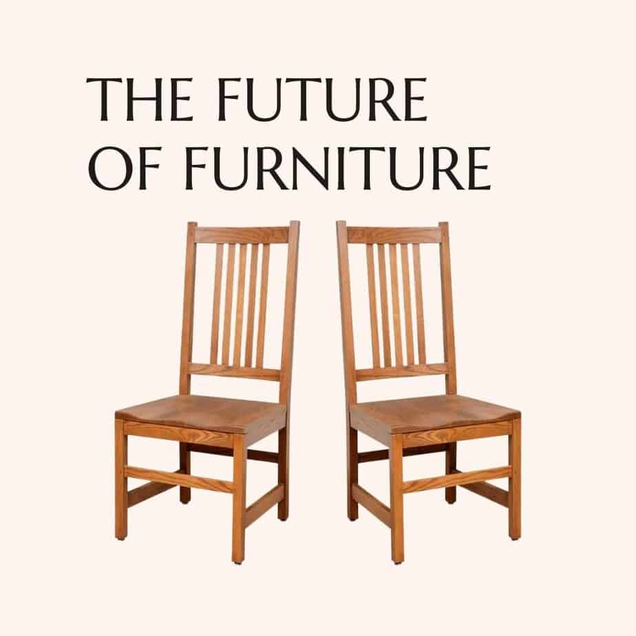 The future of furniture